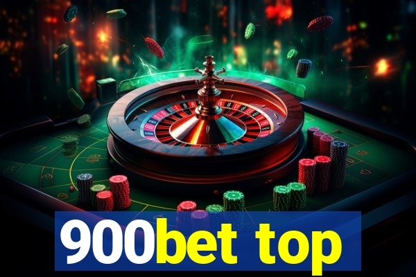 900bet top